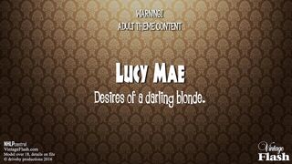 Lucy Mae is a solo blonde that wants to impress you