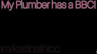 Porn2all - NEW Katrina Thicc My Plumber had a BBC
