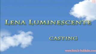 [French Bukkake][2012] Léna Luminescente, Casting